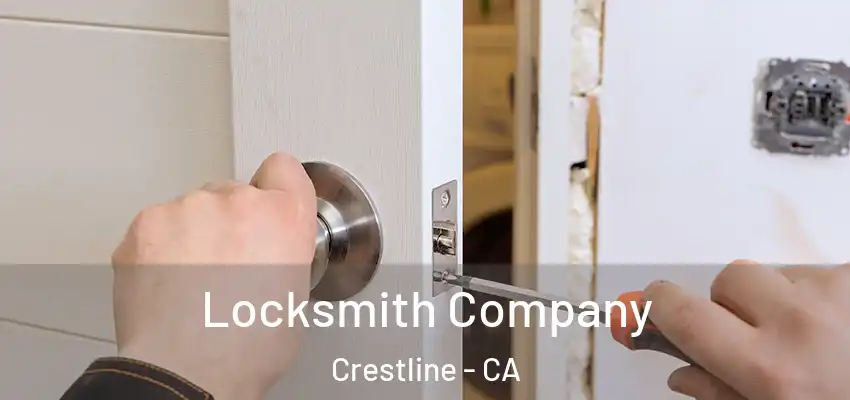  Locksmith Company Crestline - CA